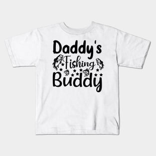 Daddy's Fishing Buddy Kids T-Shirt